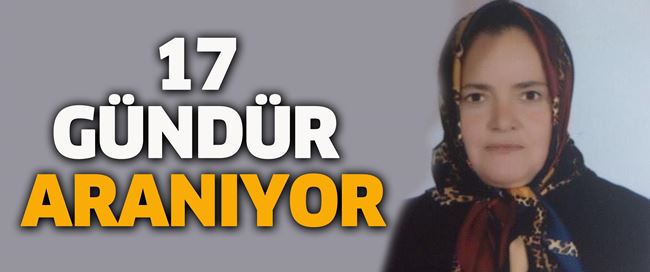 Hisar Mahallesinde ikamet eden 47 yaşındaki Sakine Gülnaz Kaçgın 17