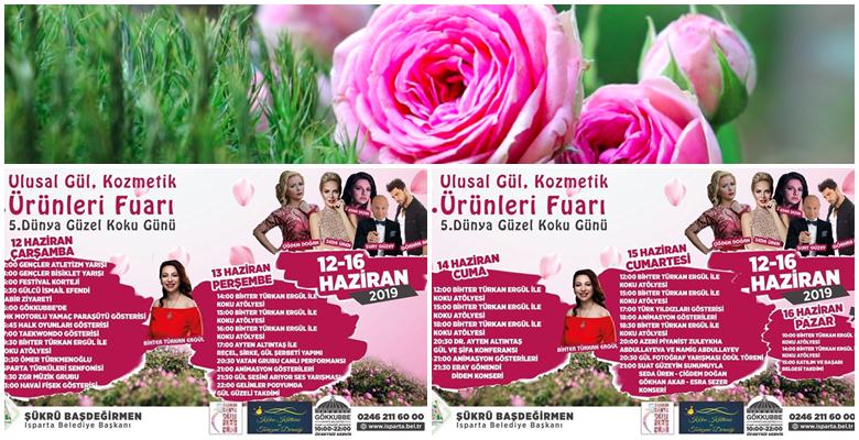 Güller Diyarı Isparta Gül, Kozmetik Fuarı ve Dünya Güzel Koku