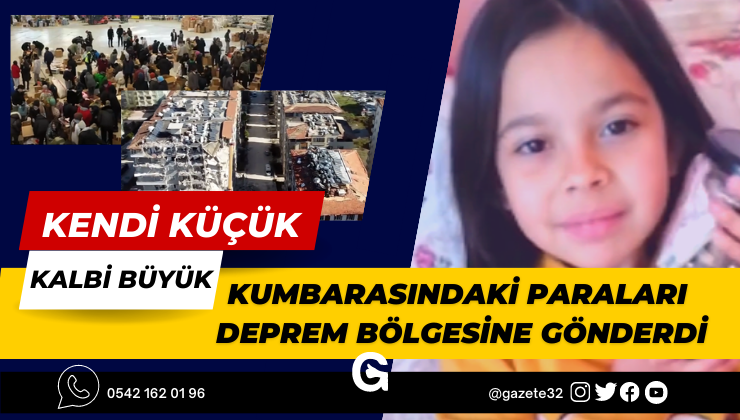 KENDİ KÜÇÜK YÜREĞİ BÜYÜK Isparta deprem bölgesi için seferber olmuş