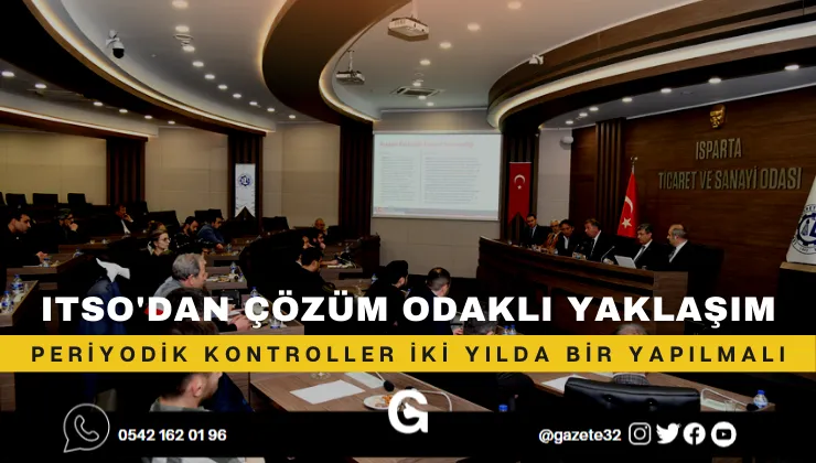 ITSO BAŞKAN ÇELİK: ASANSÖR PERİYODİK KONTROLLERİ İKİ YILDA BİR YAPILMALI