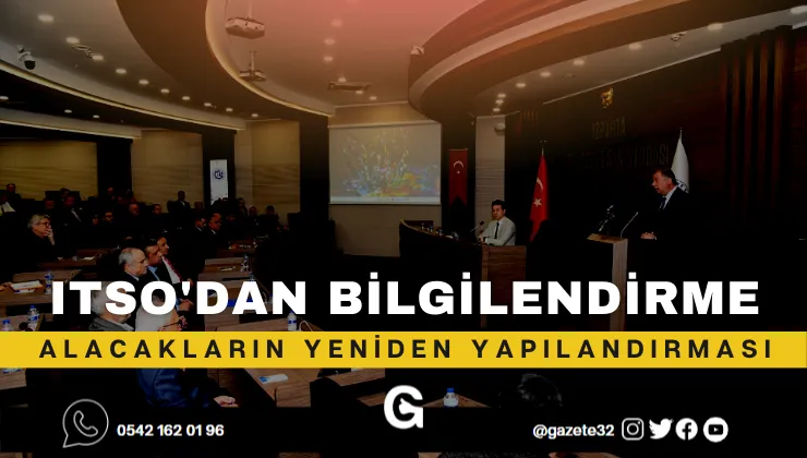 Isparta Ticaret ve Sanayi Odası (ITSO) “7440 Sayılı Kanun’la Bazı