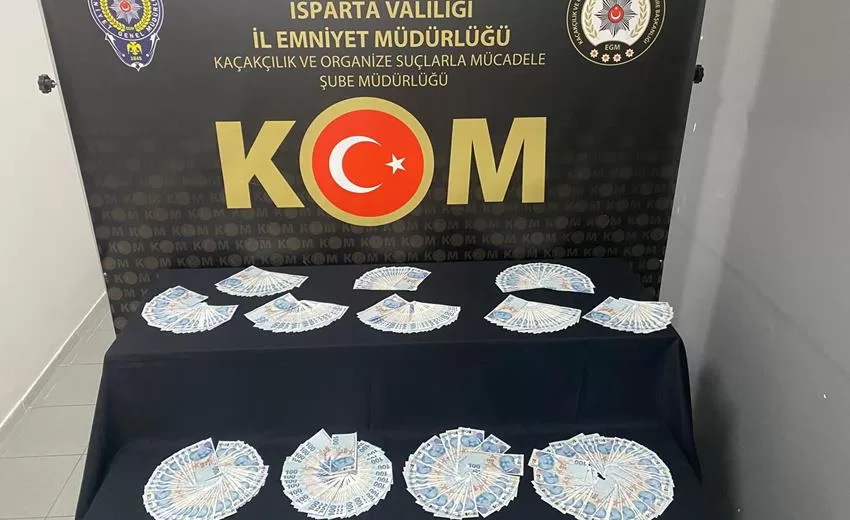 Isparta’da yapılan operasyonda piyasaya sürülmek üzere hazırlanan 37 Bin lira