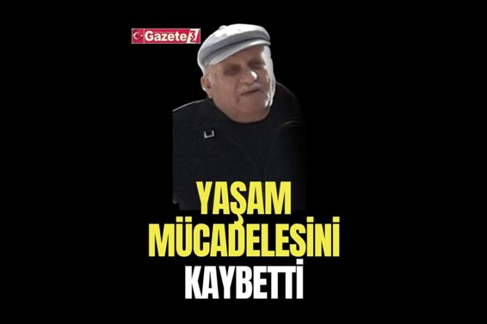 Yaşam Mücadelesini Kaybetti