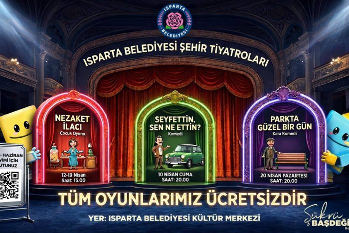 Isparta Belediyesi Şehir Tiyatroları 3 Oyunla Tiyatro Severlerle Buluşacak